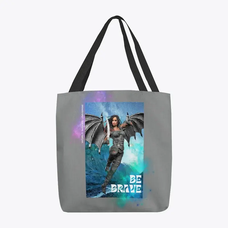 Be Brave Tote